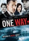 One Way (2006)3.jpg